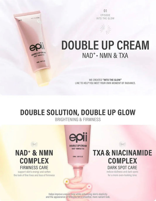 Epii - Double Up Cream NAD+ NMN & TXA